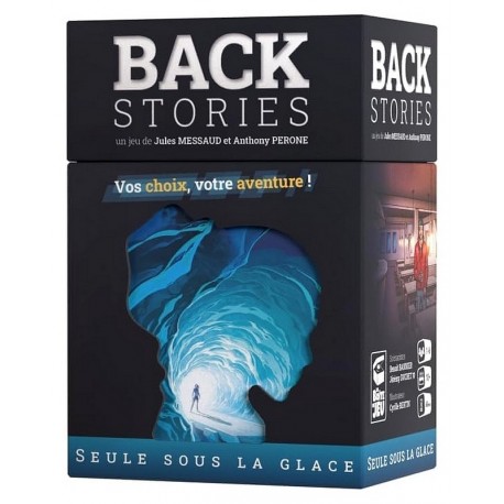 JEU BACK STORIES - SEULE SOUS LA GLACE - VOS CHOIX VOTRE AVENTURE-LiloJouets-Questembert-Muzillac-Morbihan